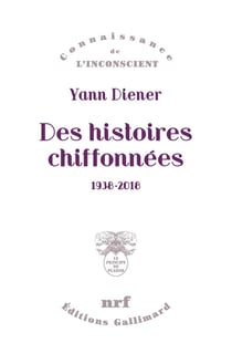Des histoires chiffonnées - 1938-2018
