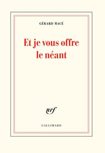 Et je vous offre le néant