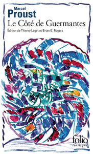 À la recherche du temps perdu Tome 3 : Le côté de Guermantes