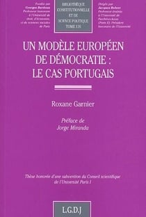 Un modàle européen de démocratie : le cas portugais