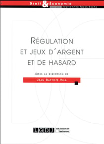 Régulation et jeux d'argent et de hasard