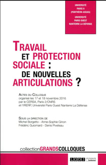 Travail et protection sociale : de nouvelles articulations ?