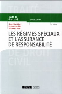 Les régimes spéciaux et l'assurance de responsabilité