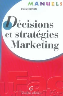 Décisions et stratégies marketing