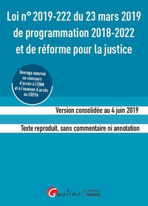 Loi n° 2019-222 du 23 mars 2019 de programmation 2018-2022 et de réforme pour la justice (ENM-CRFPA)