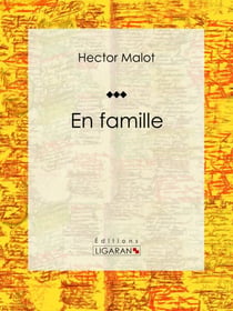 En famille - Roman d'aventures jeunesse