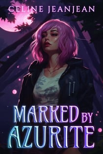 Marked by Azurite - Razor's Edge Chronicles, #4