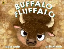 Buffalo Fluffalo - An endearing picture book that encourages self-acceptance