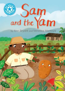 Sam and the Yam - Independent Reading Blue 4
