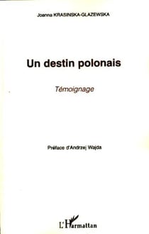 Un destin polonais - Témoignage
