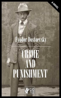 Crime and punishment - Unabridged Edition