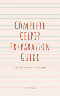 Complete CELPIP Preparation Guide: A Detailed Overview of the CELPIP - IELTS Confidence, #2