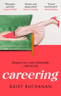 Careering - 'I loved loved loved it' Marian Keyes