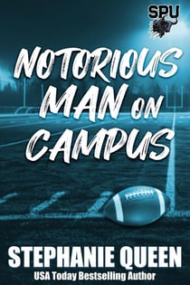 Notorious Man on Campus - Big Men on Campus, #4
