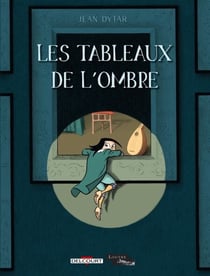 Les Tableaux de l'ombre
