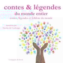 Contes, légendes et folklore du monde entier