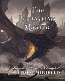 The Leviathan Master - Swords of Men and Angels, #3