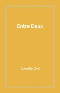 Entre deux