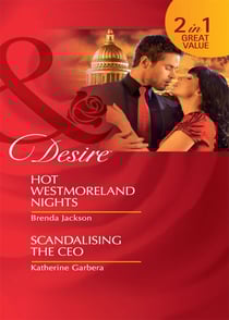 Hot Westmoreland Nights / Scandalizing The Ceo - Hot Westmoreland Nights / Scandalizing the CEO