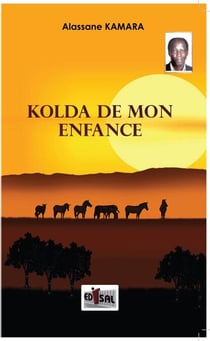 Kolda de mon enfance