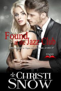 Found At the Jazz Club - Found, #3