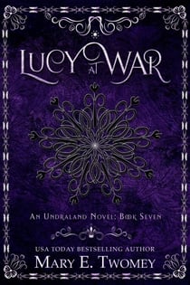 Lucy at War - Undraland, #7