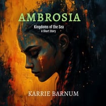 Ambrosia - Kingdoms of the Sea, #1