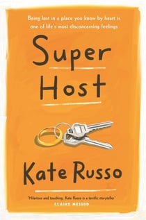 Super Host - the charming, compulsively readable novel of life, love and loneliness