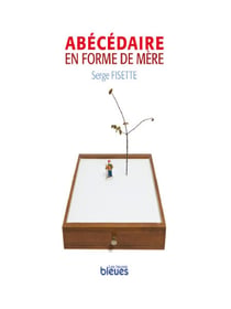 Abécédaire en forme de mère
