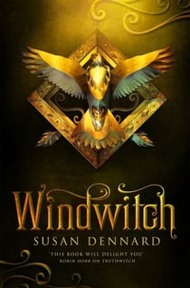 Windwitch - A spellbinding high-stakes fantasy adventure and heart-wrenching romance