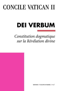 Dei Verbum - Constitution dogmatique sur la Révélation divine