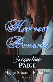 Harvest Dreams - Magic Seasons Romance, #3