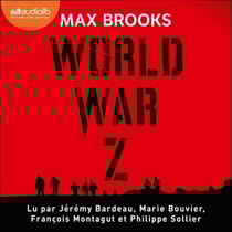 World War Z - Une histoire orale de la Guerre des Zombies