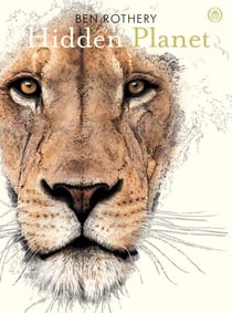 Hidden Planet - An Illustrator's Love Letter to Planet Earth