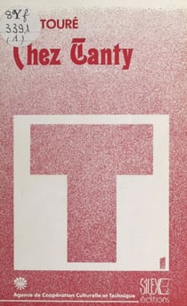 Chez Tanty : Pièce théâtrale en deux actes