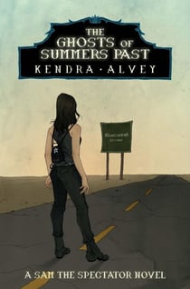 The Ghosts of Summers Past - Sam the Spectator, #3