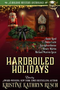 Hardboiled Holidays - Holiday Anthology Series
