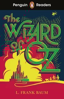 Penguin Readers Level 2: The Wizard of Oz (ELT Graded Reader) - Abridged Edition