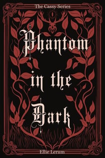 Phantom in the Dark - The Cassy Series, #1