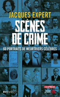 Scènes de crimes