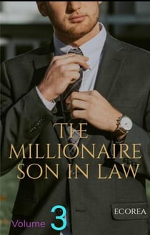 The Millionaire Son In Law V3