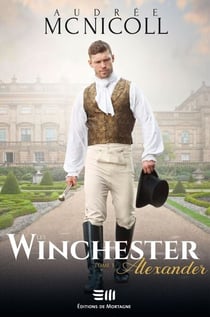 Les Winchester Tome 3 - Alexander