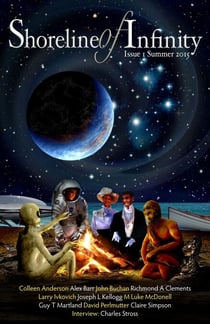 Shoreline of Infinity 1: Science Fiction Magazine - Shoreline of Infinity science fiction magazine, #1