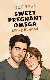 Sweet Pregnant Omega - Mpreg Hospital, #2