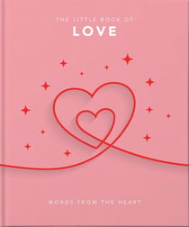 The Little Book of Love - Words from the heart