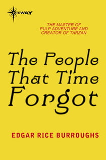The People That Time Forgot - Land That Time Forgot Book 2