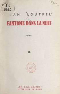 Fantôme dans la nuit