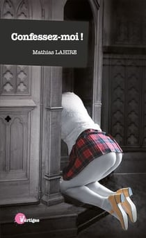 Confessez-moi !