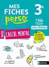 Mes fiches Perso - Calcul mental - Maths 3e - Des fiches sur le programme du Brevet et des fiches à personnaliser - Brevet 2026 - EPUB