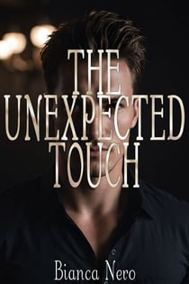 The Unexpected Touch